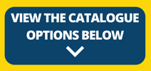 View the Catalogue Options below