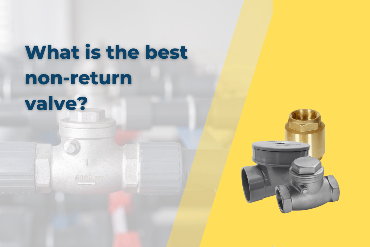 What-is-the-best-non-return-valve-Waterworks-blog